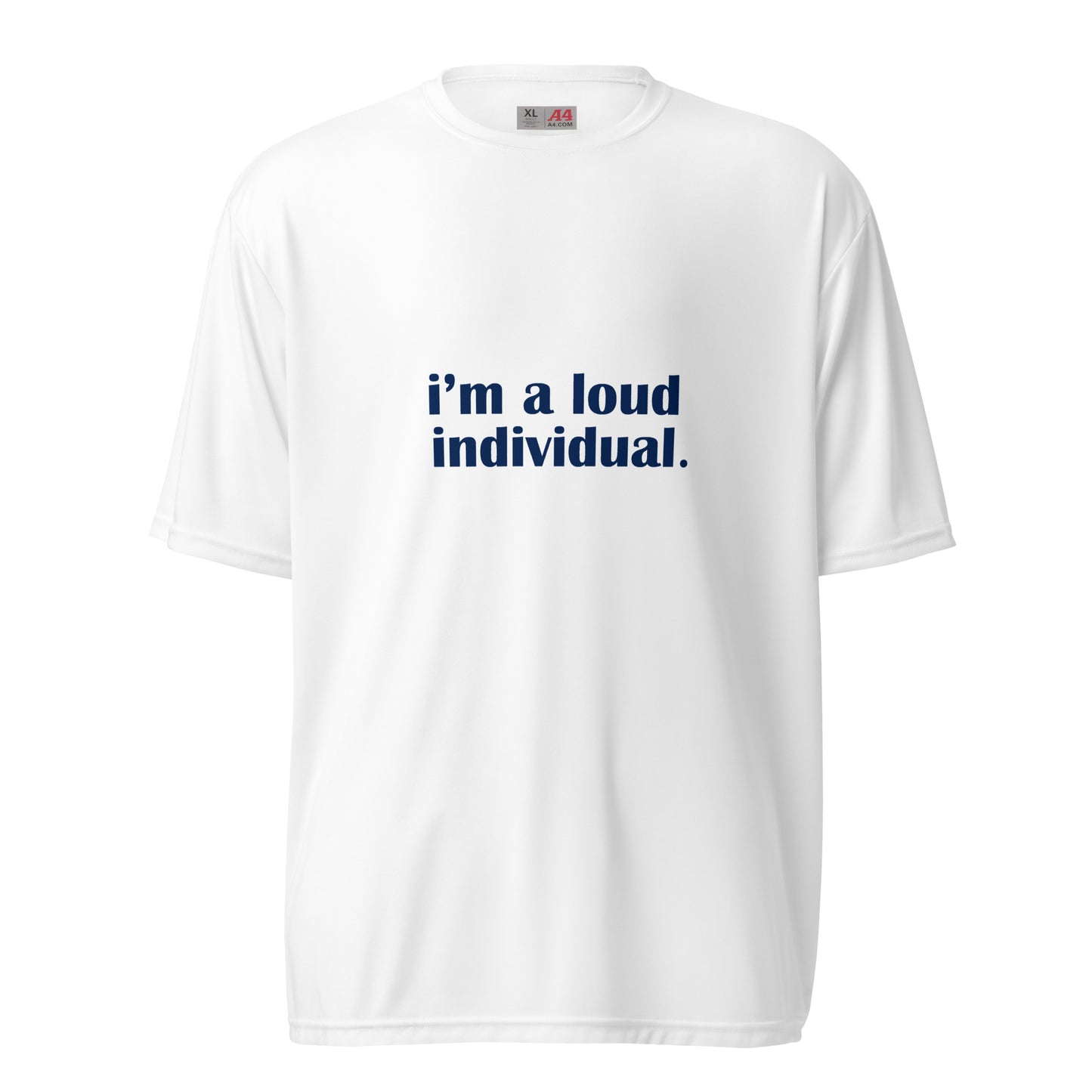 I'm a Loud Individual Tee