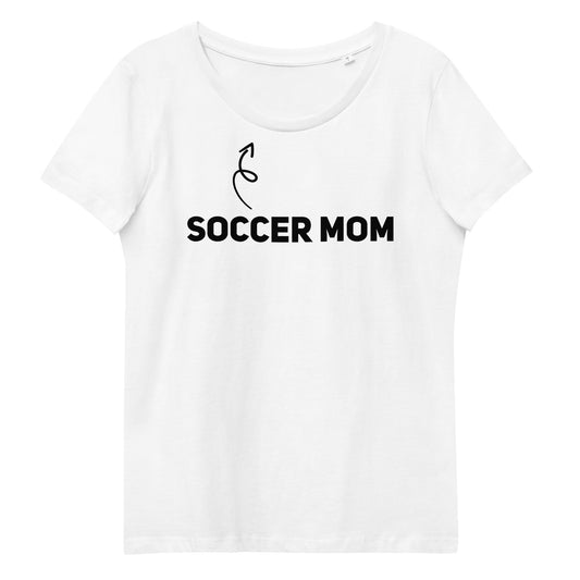 Soccer Mom Fitted White Tee