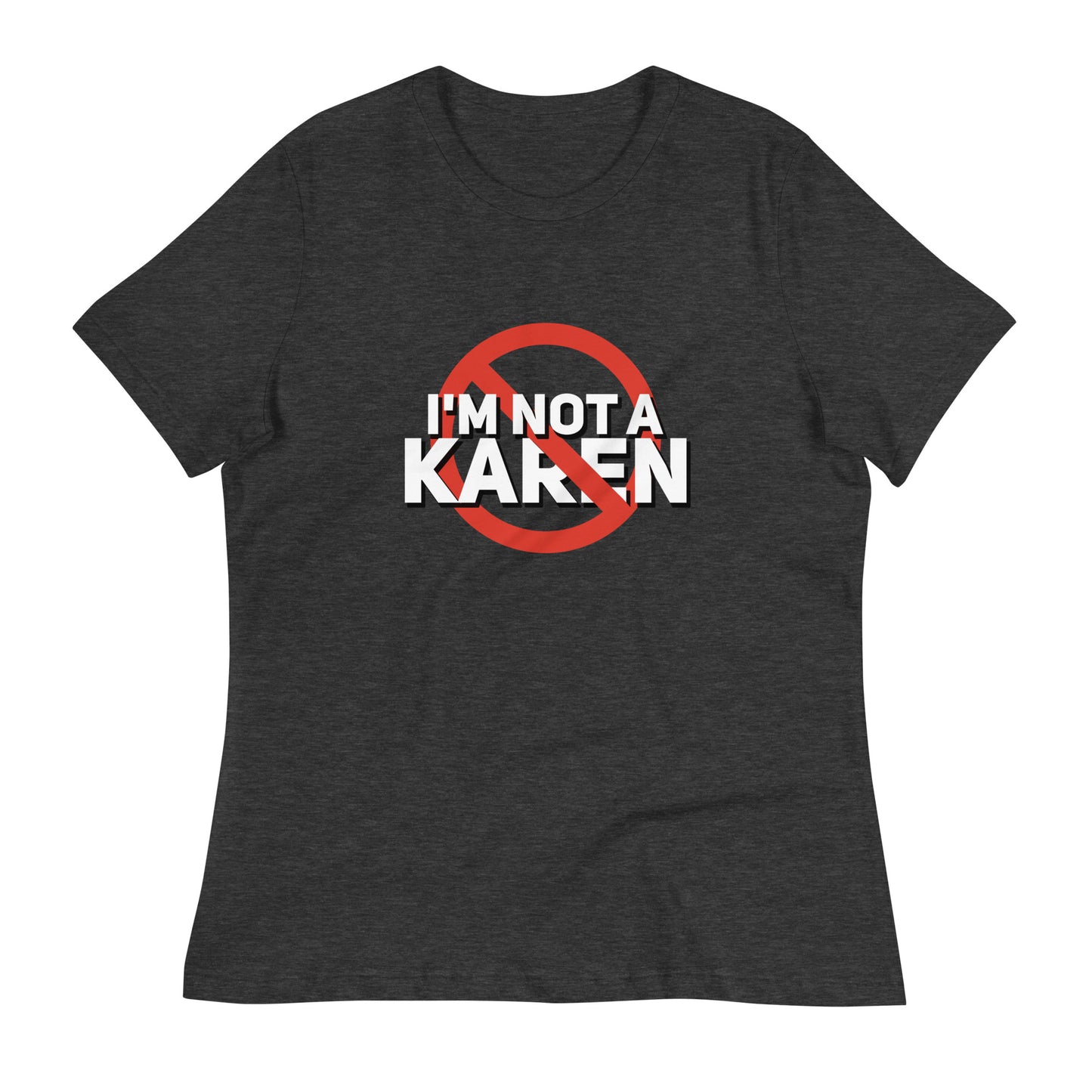 I'm Not a Karen Black Tee