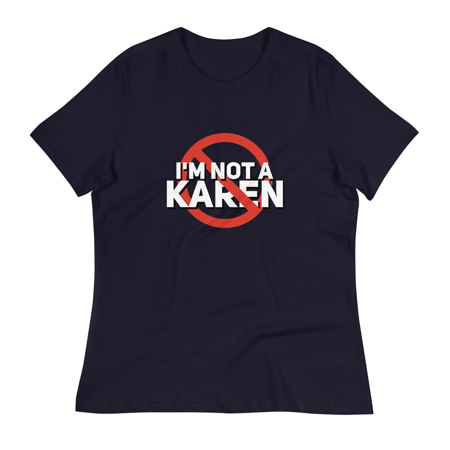 I'm Not a Karen Black Tee